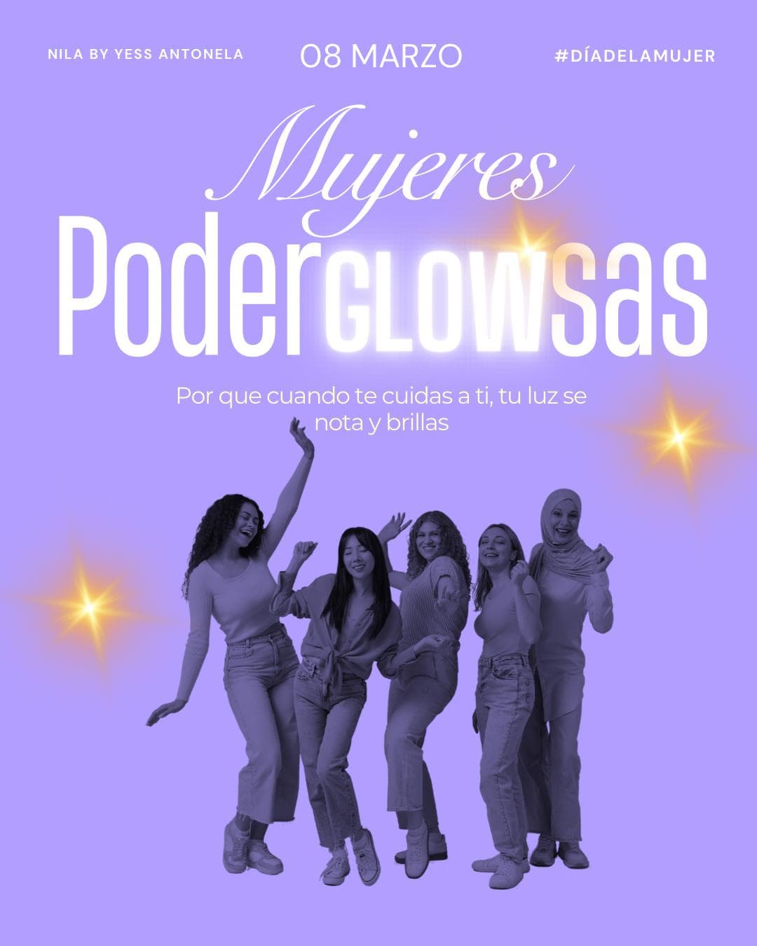 Mujeres PoderGlowsas · 8 de Marzo